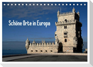 Schöne Orte in Europa (Tischkalender 2024 DIN A5 quer), CALVENDO Monatskalender