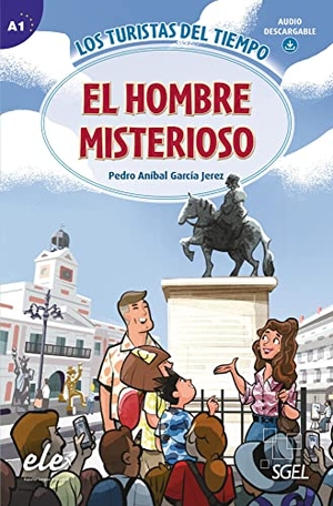 Anibal, Pedro / García Jerez. El hombre misterioso - Lektüre + Audio Download. Hueber Verlag GmbH, 2022.