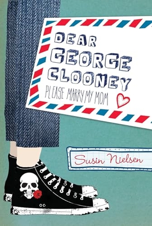 Nielsen, Susin. Dear George Clooney - Please Marry My Mom. Tundra, 2010.