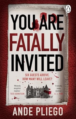 Pliego, Ande. You Are Fatally Invited. Transworld Publ. Ltd UK, 2025.