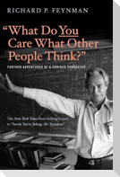 What Do You Care What Other People Think