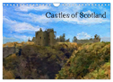 Castles of Scotland (Wall Calendar 2024 DIN A4 landscape), CALVENDO 12 Month Wall Calendar