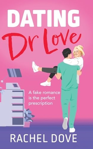 Dove, Rachel. Dating Dr Love. Boldwood Books Ltd, 2025.