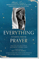 Everything Starts from Prayer