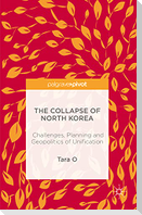 The Collapse of North Korea