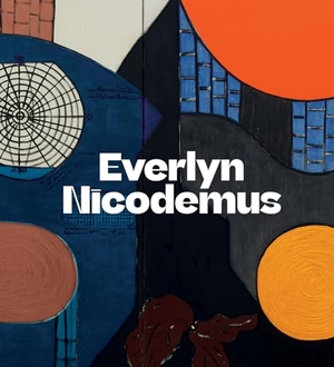Zegher, Catherine de / Chambers, Eddie et al. Everlyn Nicodemus. National Galleries of Scotland, 2024.
