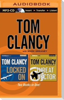 Tom Clancy - Locked on and Threat Vector (2-In-1 Collection)