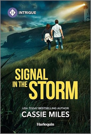 Miles, Cassie. Signal in the Storm. Harlequin, 2025.