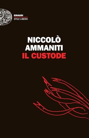 Ammaniti, Niccolò. Il custode. Einaudi, 2026.