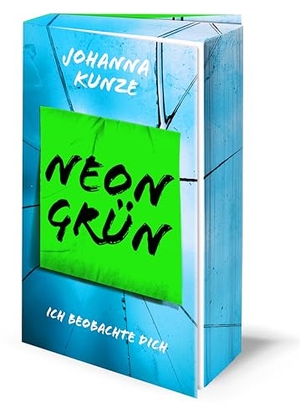 Kunze, Johanna. Neongrün - Ich beobachte dich | Mit wunderschönem Farbschnitt. NOVA MD, 2025.
