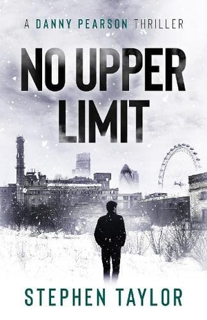 Taylor, Stephen. No Upper Limit - Hardback. Stephen Taylor Books, 2026.