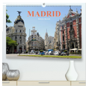 Madrid (hochwertiger Premium Wandkalender 2025 DIN A2 quer), Kunstdruck in Hochglanz