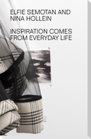 Elfie Semotan and Nina Hollein: Inspiration Comes from Everyday Life
