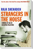Strangers in the House