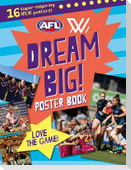 Aflw Dream Big! Poster Book