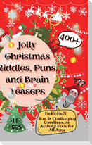 Jolly Christmas Riddles, Puns, and Brain Teasers