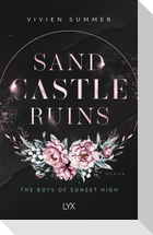 Sand Castle Ruins - The Boys of Sunset High