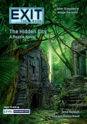 Maybach, Anna / Brand, Inka et al. Exit: The Book - The Hidden City - A Puzzle Novel. Union Square & Co., 2024.