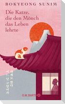 Die Katze, die den Mönch das Leben lehrte
