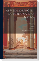 As Metamorphóses De Publio Ovidio Nasão