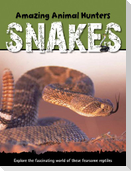 Snakes