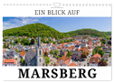 Ein Blick auf Marsberg (Wandkalender 2024 DIN A4 quer), CALVENDO Monatskalender
