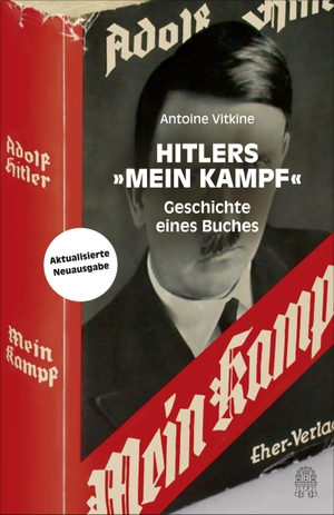 Vitkine, Antoine. Hitlers "Mein Kampf" - Geschichte eines Buches. Hoffmann und Campe Verlag, 2015.