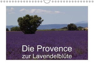 Schröder, Susanne. Die Provence zur Lavendelblüte (Wandkalender immerwährend DIN A4 quer) - Die schönsten Eindrücke aus der Provence zur Lavendelblüte (Monatskalender, 14 Seiten). Calvendo, 2014.