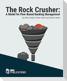 The Rock Crusher