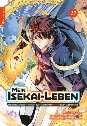 Shinkoshoto / Kazabana, Huuka et al. Mein Isekai-Leben - Mit der Hilfe von Schleimen zum mächtigsten Magier einer anderen Welt 27. Altraverse GmbH, 2026.