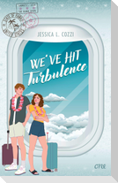 We've Hit Turbulence