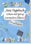 Jans Tagebuch 2