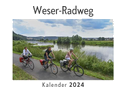 Weser-Radweg (Wandkalender 2024, Kalender DIN A4 quer, Monatskalender im Querformat mit Kalendarium, Das perfekte Geschenk)