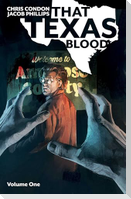 That Texas Blood Volume 1