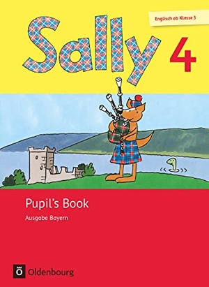 Bredenbröcker, Martina / Brune, Jasmin et al. Sally 4. Schuljahr. Pupil's Book. Ausgabe Bayern (Neubearbeitung) - Englisch ab Klasse 3. Oldenbourg Schulbuchverl., 2016.