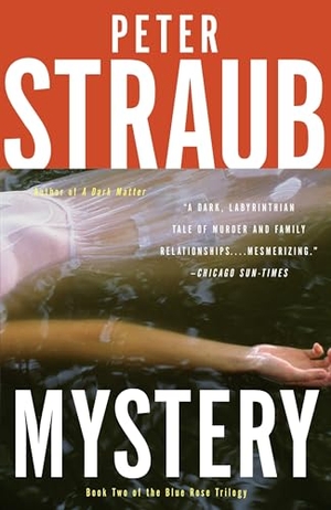 Straub, Peter. Mystery. Knopf Doubleday Publishing Group, 2010.