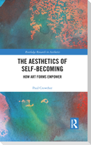 The Aesthetics of Self-Becoming