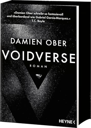 Ober, Damien. Voidverse - Roman - Mit Farbschnitt in limitierter Erstauflage. Heyne Taschenbuch, 2026.