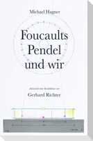 Foucaults Pendel und wir