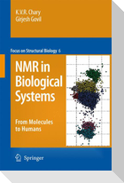NMR in Biological Systems