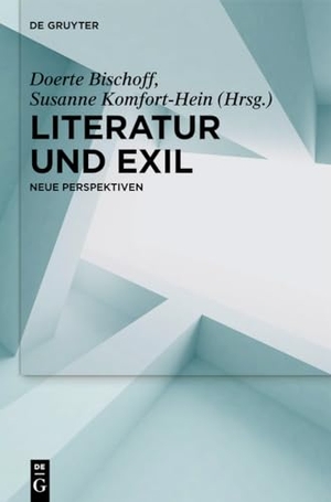 Komfort-Hein, Susanne / Doerte Bischoff (Hrsg.). Literatur und Exil - Neue Perspektiven. De Gruyter, 2013.