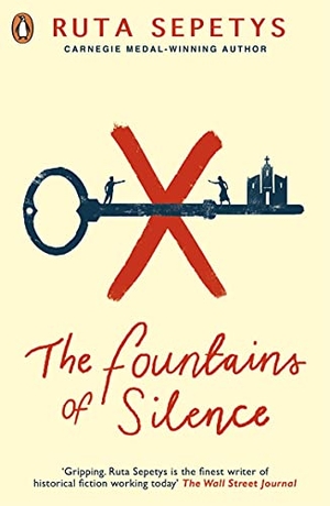 Sepetys, Ruta. The Fountains of Silence. Penguin Books Ltd (UK), 2021.