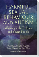 Harmful Sexual Behaviour and Autism