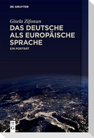 Das Deutsche als europäische Sprache