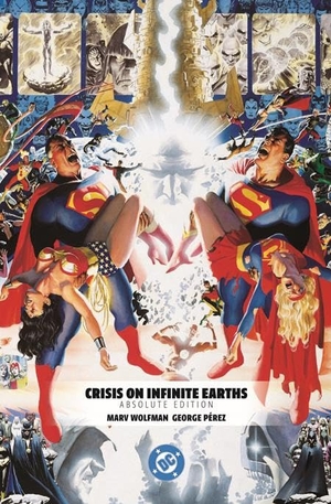 Perez, George / Marvin Wolfman. Crisis on Infinite Earths: Absolute Edition. DC Comics, 2026.