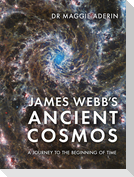 James Webb's Ancient Cosmos