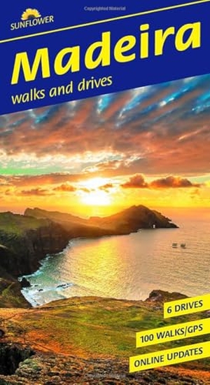 Underwood, John / Pat Underwood. Madeira Walking Guide: Mountain Hikes, Levada Trails & Scenic Drives (Sunflower Guides). Sunflower Books, 2026.