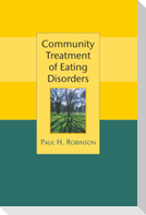 Community Treatment of Eating