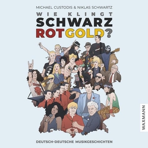 Custodis, Michael. Wie klingt Schwarz-Rot-Gold? - Deutsch-deutsche Musikgeschichten. Waxmann Verlag GmbH, 2023.