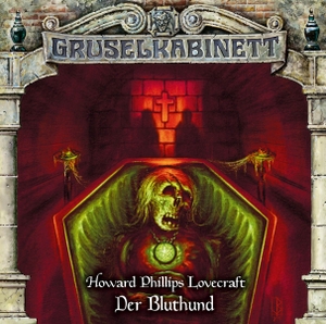 Lovecraft, H. P.. Gruselkabinett - Folge 174 - Der Bluthund. Hörspiel.. Lübbe Audio, 2021.
